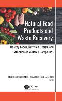 Natural Food Products and Waste Recovery