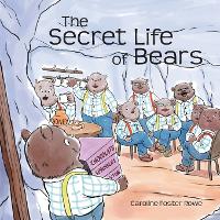 The Secret Life of Bears