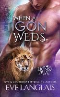When a Tigon Weds