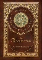 The Decameron (Royal Collector's Edition) (Annotated) (Case Laminate Hardcover with Jacket)