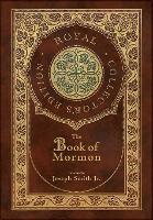 The Book of Mormon (Royal Collector's Edition) (Case Laminate Hardcover with Jacket)