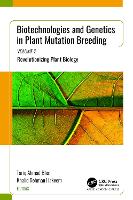 Biotechnologies and Genetics in Plant Mutation Breeding