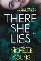 There She Lies