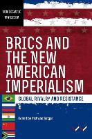 BRICS and the New American Imperialism