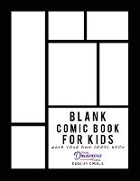 Blank Comic Book for Kids