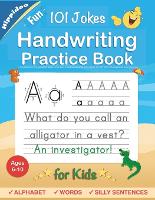 Handwriting Practice Book for Kids Ages 6-8