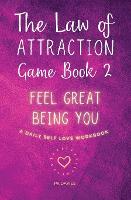 The Law of Attraction Game Book 2