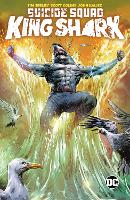 Suicide Squad: King Shark