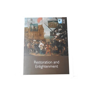 Restoration And Enlightenment (The Open University A334 Book 2)