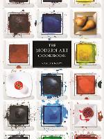 The Modern Art Cookbook