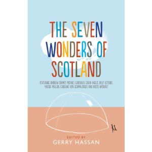 The Seven Wonders of Scotland