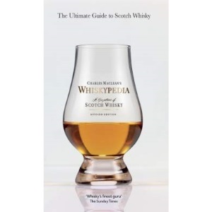 Whiskeypedia: A Gazetteer of Scotch Whisky - The Ultimate Guide To Scotch Whisky