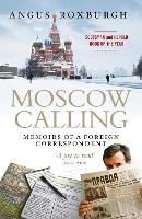 Moscow Calling