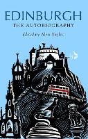 Edinburgh: The Autobiography