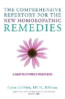 The Comprehensive Repertory for the New Homeopathic Remedies