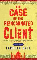 The Case of the Reincarnated Client