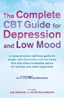 The Complete CBT Guide for Depression and Low Mood