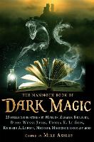 The Mammoth Book of Dark Magic