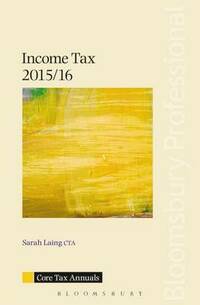 Core Tax Annual: Income Tax 2015/16 (Core Tax Annuals)