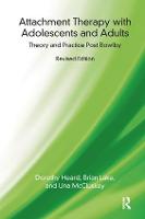 Attachment Therapy with Adolescents and Adults