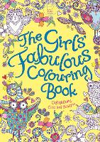 The Girls' Fabulous Colouring Book