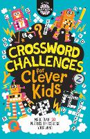 Crossword Challenges for Clever Kids®