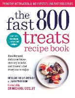 The Fast 800 Treats Recipe Book