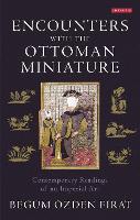 Encounters with the Ottoman Miniature
