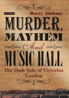 Murder, Mayhem and Music Hall