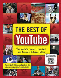 The Big Book of YouTube: The World's Coolest, Craziest and Funniest Clips