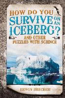 How Do You Survive on an Iceberg?