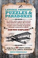 Lateral Thinking Puzzles & Paradoxes