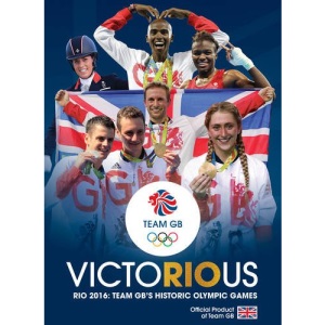 Team GB Victorious: Rio 2016 - Team GB's Greatest Olympics