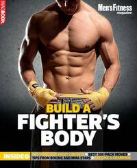 Men's Fitness Build a Fighter's Body MagBook