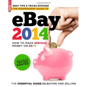 eBay 2014 The Independent Guide