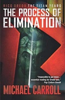 The Process of Elimination (Rico Dredd: The Titan Years)