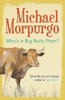 Who's a Big Bully Then?