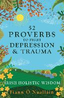 52 Proverbs to Fight Depression and Trauma