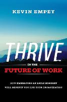 Thrive in the Future of Work
