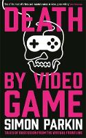 Death by Video Game
