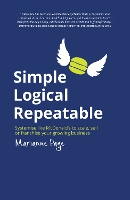 Simple, Logical, Repeatable