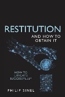 Restitution and How to Obtain It