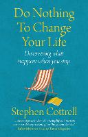 Do Nothing to Change Your Life 2nd edition