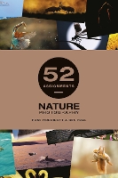 52 Assignments: Nature Photography