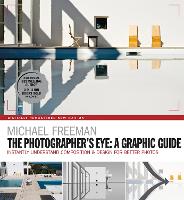 The Photographers Eye: A graphic Guide