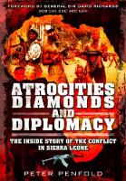 Atrocities, Diamonds and Diplomacy
