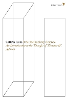 The Melancholy Science