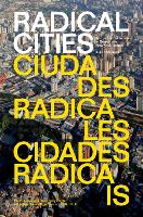 Radical Cities