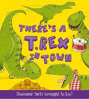 There's a T-Rex in Town
