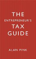 The Entrepreneur's Tax Guide